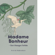 Madame Bonheur