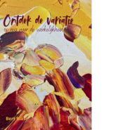 Ontdek de variatie - op reis naar de werkelijkheid