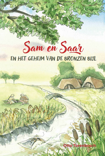 Sam en Saar en het geheim van de bronzen bijl
