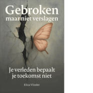 Gebroken maar niet verslagen