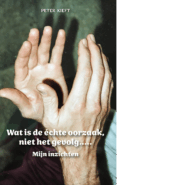 Wat is dé echte oorzaak... niet het gevolg