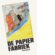 De papierfabriek